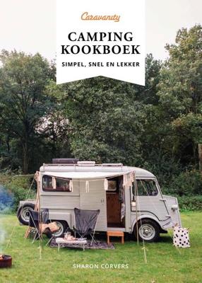 Caravanity Camping kookboek - Sharon Cörvers - ebook
