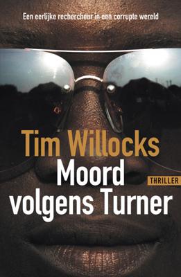 Moord volgens Turner - Tim Willocks - Paperback (9789026146763)