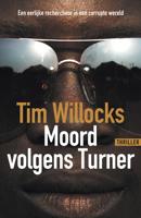 Moord volgens Turner - Tim Willocks - Paperback (9789026146763) - thumbnail