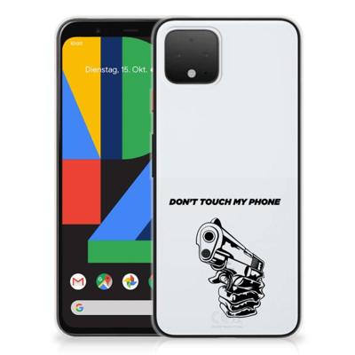 Google Pixel 4 Silicone-hoesje Gun Don't Touch My Phone Google Pixel 4 Silicone-hoesje Gun Don't Touch My Phone