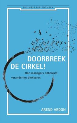 Doorbreek de cirkel - Arend Ardon - eBook (9789047004165)