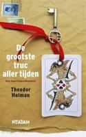 De grootste truc aller tijden - Theodor Holman - ebook - thumbnail