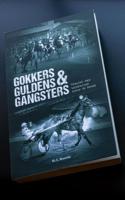 Gokkers Guldens & Gangsters (Paperback) - thumbnail