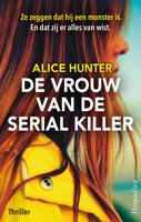 De vrouw van de serial killer - Alice Hunter - ebook - thumbnail