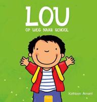 Lou op weg naar school (Hardback) - thumbnail