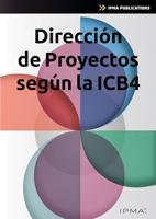 Dirección de Proyectos según la ICB4 (IPMA series) (Spanish Edition) - thumbnail