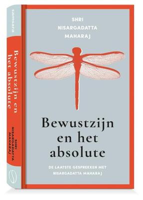 Bewustzijn en het absolute - Nisargadatta Maharaj - Hardcover (9789492995711) Bewustzijn en het absolute - Nisargadatta Maharaj - Hardcover (9789492995711)