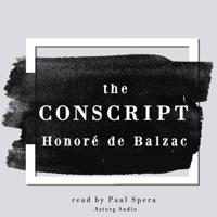 The Conscript, a Short Story by Honoré de Balzac - thumbnail