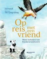 Op reis met een vriend. Meer verhalen van Panda en Eekhoorn (Hardback) - thumbnail