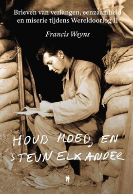 Houd moed, en steun elkander - Francis Weyns - ebook