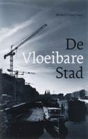 De Vloeibare Stad - W. Hartman - Paperback (9789076863399) - thumbnail