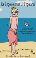 De Engelse prins uit Engeland - Gijs Muller - ebook - thumbnail