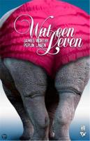Wat een leven - James Worthy, Pepijn Lanen - ebook - thumbnail