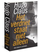 Hugo  Claus Het verdriet staat niet alleen - thumbnail