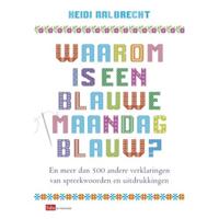 Waarom is een blauwe maandag blauw? (Paperback) - thumbnail