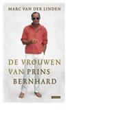 de vrouwen van Prins Bernhard - Marc van der Linden - eBook (9789048812035) - thumbnail