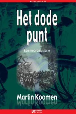 Het dode punt - Martin Koomen - ebook