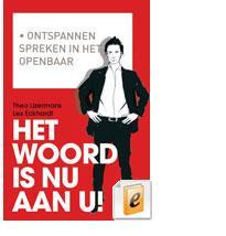Het woord is nu aan u! - Theo IJzermans, Lex Eckhardt - ebook