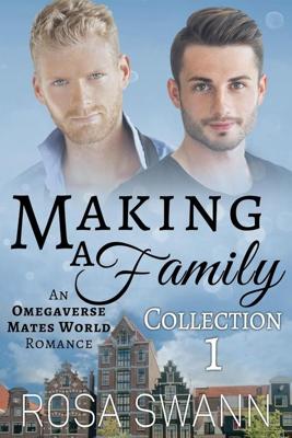 Making a Family Collection 1 - Rosa Swann - ebook