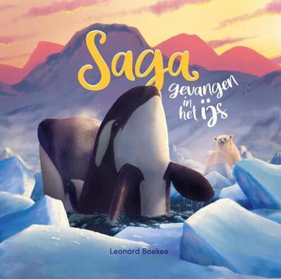 Saga, gevangen in het ijs (Hardback)