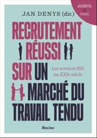 Recrutement réussi sur un marché du travail tendu (French Edition) - thumbnail