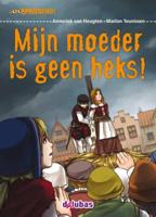 Mijn moeder is geen heks! (Hardback) - thumbnail