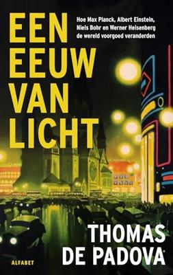 Een eeuw van licht - Thomas de Padova - ebook