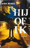 Hij of ik - Dirk Weber - ebook - thumbnail