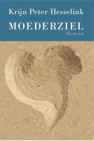 Moederziel - Krijn Peter Hesselink - eBook (9789057597558) - thumbnail