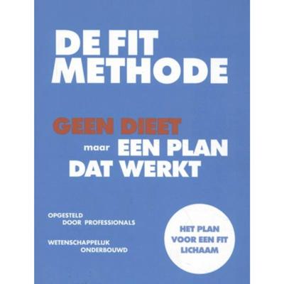 De FIT Methode (Paperback)