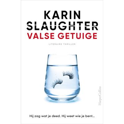 Valse getuige - Karin Slaughter - Paperback (9789402708714) Valse getuige - Karin Slaughter - Paperback (9789402708714)