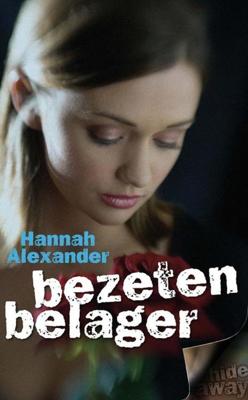 Bezeten belager - Hannah Alexander - ebook