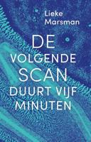De volgende scan duurt vijf minuten - Lieke Marsman - ebook - thumbnail