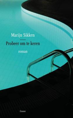 Probeer om te keren - Marijn Sikken - ebook Probeer om te keren - Marijn Sikken - ebook