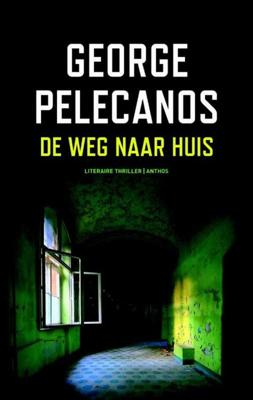 Weg naar huis - George Pelecanos - ebook