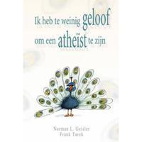 Ik heb te weinig geloof om een atheïst te zijn (Paperback) - thumbnail
