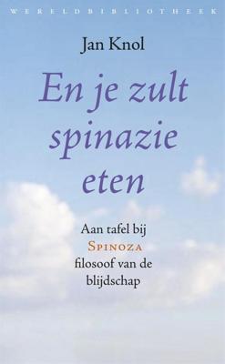 En je zult spinazie eten - Jan Knol - ebook