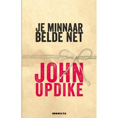Je minnaar belde net (Paperback)