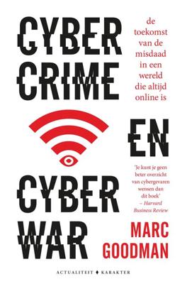 Cybercrime en cyberwar - Marc Goodman - ebook