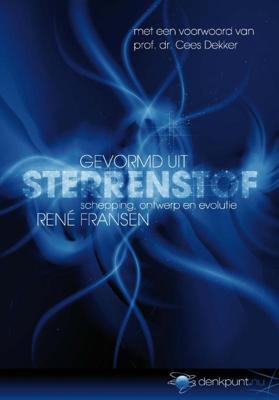 Gevormd uit sterrenstof - René Fransen - Paperback (9789063535476)