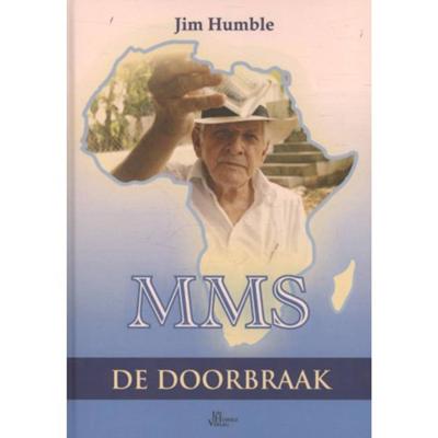 MMS - de doorbraak (Hardback)
