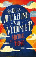 De aftakeling van Vladimir P. - Michael Honig - ebook - thumbnail
