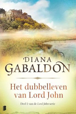 Het dubbelleven van Lord John - Diana Gabaldon - eBook (9789460929748)