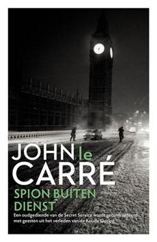 Spion buiten dienst - John le Carré - ebook