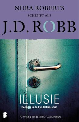 Illusie - J.D. Robb, - ebook