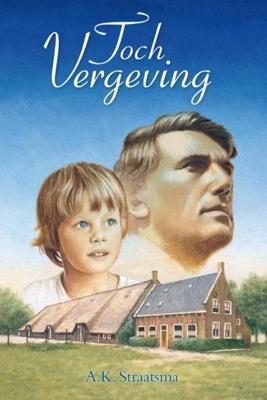 Toch Vergeving - À.K Straatsma - ebook