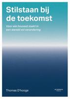 Stilstaan bij de toekomst - Thomas D'hooge - ebook - thumbnail