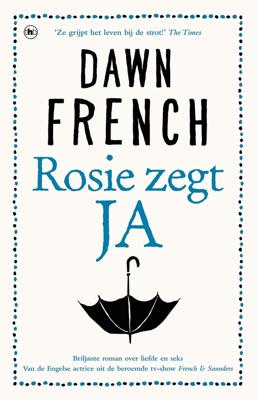 Rosie zegt ja - Dawn French - ebook