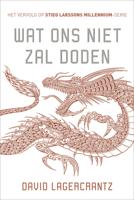 Wat ons niet zal doden - David Lagercrantz - ebook - thumbnail