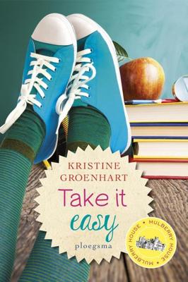 Take it easy - Kristine Groenhart - ebook